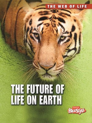 cover image of The Future of Life on Earth